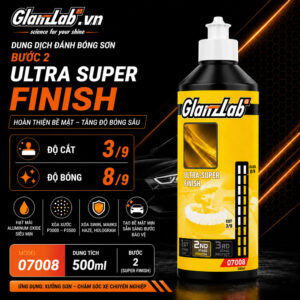 Xi Đánh Bóng Bước 2 GlanzLab Ultra Super Finish 07008 (500ml) – Xóa Xước P3000–P3500, Hoàn Thiện Bóng Sâu