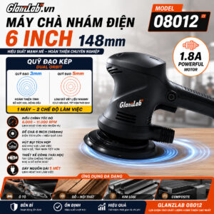 Máy Chà Nhám Điện 6 Inch GlanzLab Quỹ Đạo Kép 08012